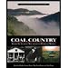Coal Country: Rising Up Against Mountaintop Removal Mining