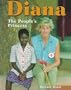 Diana: The People's Princess