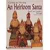 Carving & Painting An Heirloom Santa