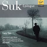 Review Virgin Classics  / Suk - Epilogue & Fairy Tale