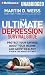 The Ultimate Depression Survival Guide: Protect Your Savings, Boost Your Income and Grow Wealthy Even in the Worst of Times