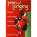 Tears of Longing: Nostalgia and the Nation in Japanese Popular Song (Harvard East Asian Monographs)