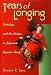Tears of Longing: Nostalgia and the Nation in Japanese Popular Song (Harvard East Asian Monographs)