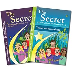 The Secret of Handling Money God's Way - Children's study for ages 8-12 + Teacher/Parent Guide