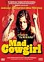 Mad Cowgirl (Special Edition)
