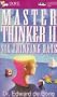 Master Thinker II : Six Thinking Hats