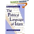 The Political Language of Islam (Emergent Literatures) by  Bernard Lewis