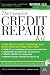 The Complete Credit Repair Kit [With CDROM] [COMP CREDIT REPAIR KIT-2E-W/CD]