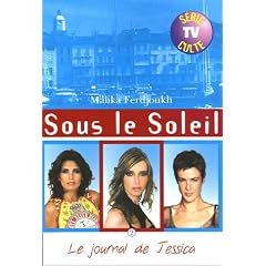 Sous le Soleil, Tome 2 : Le journal de Jessica