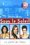 Sous le Soleil, Tome 2 : Le journal de Jessica