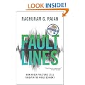 Fault Lines: How Hidden Fractures Still Threaten the World Economy (New in Paper)