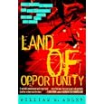 Land of Opportunity: One Family's Quest for the American Dream in the Age of Crack