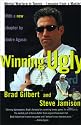 Winning Ugly: Mental Warfare in Tennis--Lessons from a Master