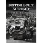 British-built Aircraft: Greater London Vol 1