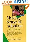 Making Sense of Adoption: A Parent's Guide