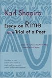 Essay on Rime: with Trial of a Poet (Poets on Poetry)