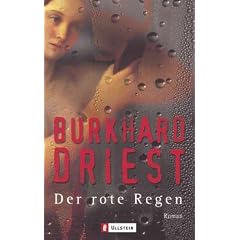 Der rote Regen: Roman