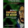 Emperor of  Hemp