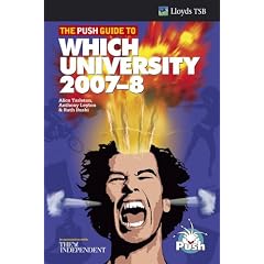 The Push Guide to Which University 2007