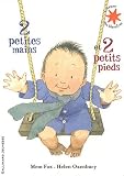2 petites mains et 2 petits pieds - Mem;Oxenbury, Helen" "Fox
