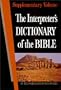 The Interpreter's Dictionary of the Bible: An Illustrated Encyclopedia (Supplementary Volume)
