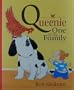 Queenie, One of the Family