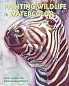 Painting Wildlife in Watercolor