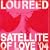 Satellite of Love: 2004