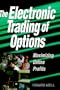 The Electronic Trading of Options: Maximizing Online Profits