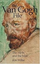 The Van Gogh File: The Myth and the Man
