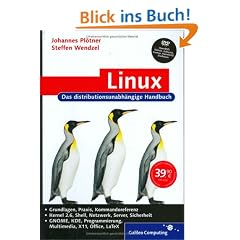 Linux: Das umfassende Handbuch, inkl. BSD (Galileo Computing)