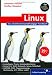 Linux: Das umfassende Handbuch, inkl. BSD (Galileo Computing)