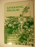 Generating pressure : the campaign against nuclear power at Druridge Bay
