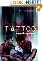 Tattoo: An Anthropology