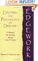 Edgework: Exploring the Psychology of Disease: A Manual for Healing Beyond Diet and Fitness