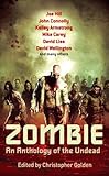 Zombie : an anthology of the undead
