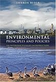 Environmental Principles and Policies: An Interdisciplinary Introduction