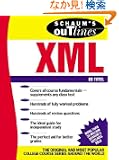 Schaum's Outline of Theory and Problems of Xml (Schaum's Outlines)