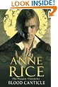 Blood Canticle (The Vampire Chronicles)