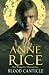 Blood Canticle (The Vampire Chronicles)