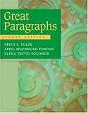 Great Paragraphs: An Introduction To Writing Paragraphs