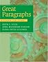 Great Paragraphs: An Introduction To Writing Paragraphs