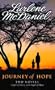 Journey of Hope: Two Novels