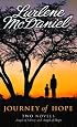 Journey of Hope: Two Novels