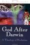 God After Darwin: A Theology of Evolution