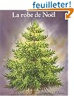 La robe de...