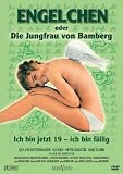 Engelchen oder Die Jungfrau von Bamberg - Gila von Weitershausen