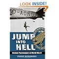 Jump into Hell: German Paratroopers in WWII
