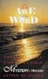 In Awe of Thy Word: Understanding the King James Bible Its Mystery and History Letter by Letter