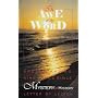 In Awe of Thy Word: Understanding the King James Bible Its Mystery and History Letter by Letter